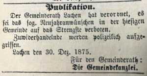 Lachen verbot Ende 1875 das «Neujahranwünschen»